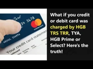 Read more about the article What Is HGB TRS TRR TYY Charge On Credit Card?